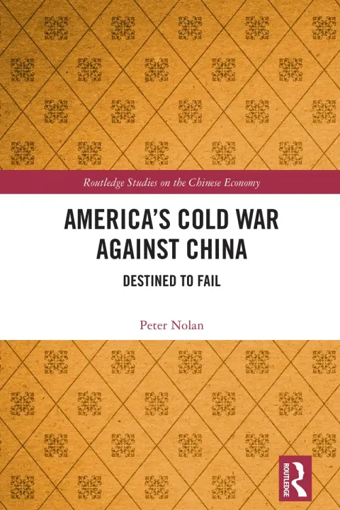 Cover of America’s Cold War Against China