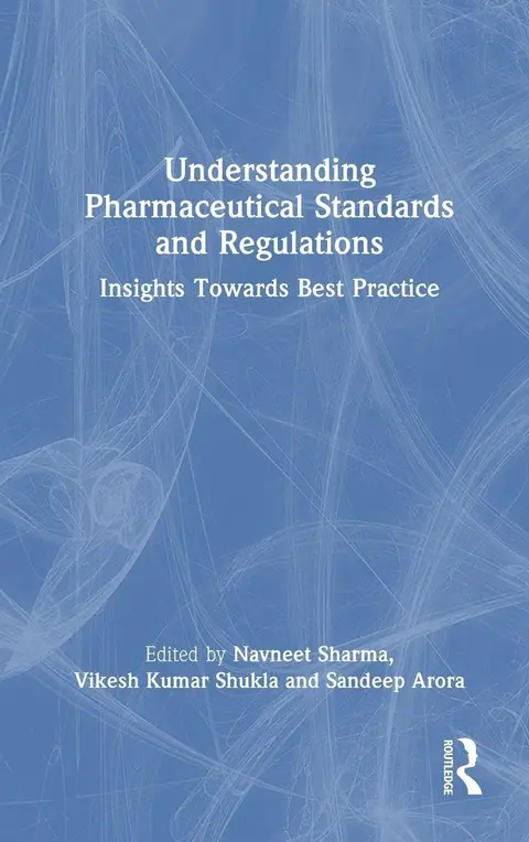Cover of Understanding Pharmaceutical Standards and Regulations