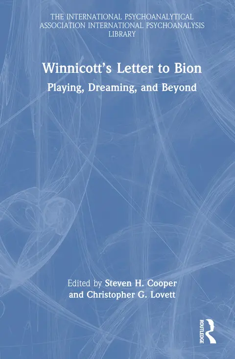Cover of Winnicott’s Letter to Bion
