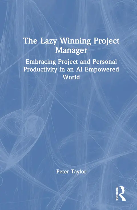Cover of The Lazy Winning Project Manager