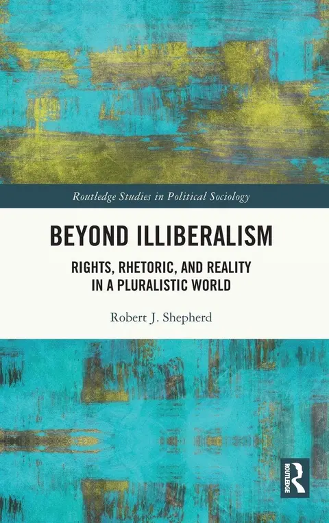 Cover of Beyond Illiberalism