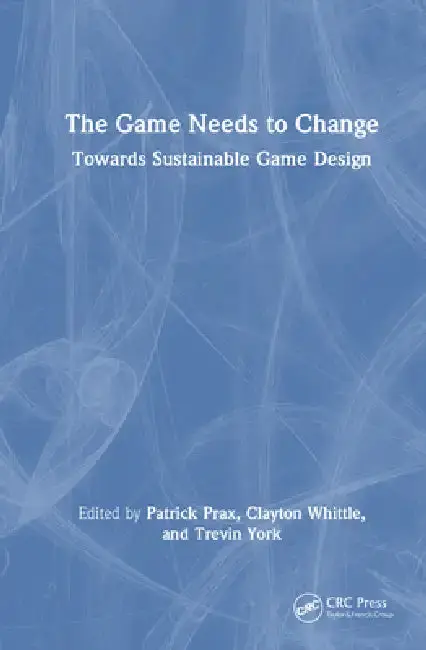 Cover of The Game Needs to Change