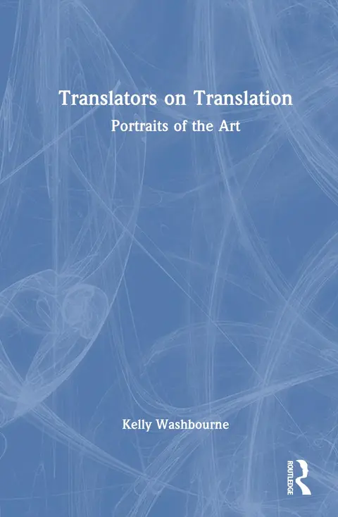 Cover of Translators on Translation