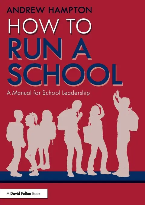 Cover of How to Run a School