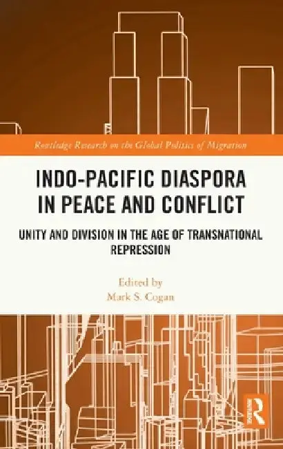 Cover of Indo-Pacific Diaspora in Peace and Conflict