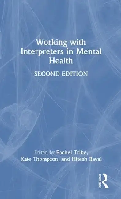 Cover of Working with Interpreters in Mental Health
