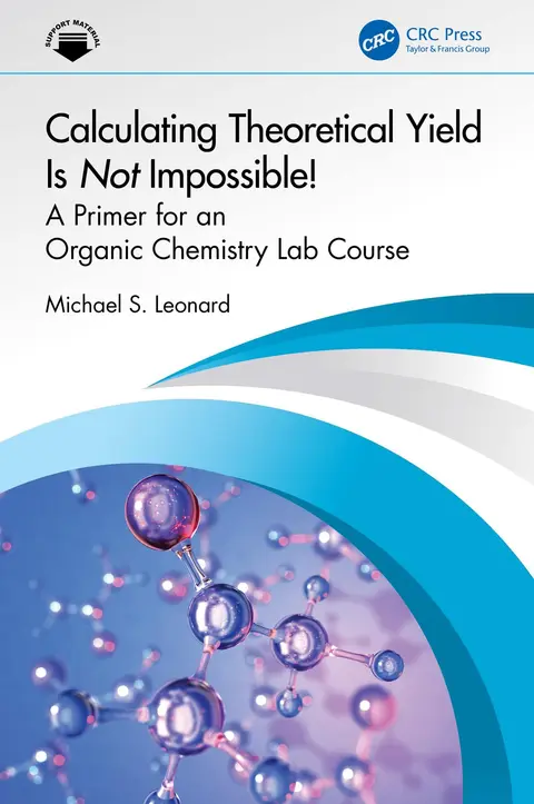 Cover of Calculating Theoretical Yield Is Not Impossible!
