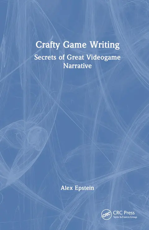 Cover of Crafty Game Writing