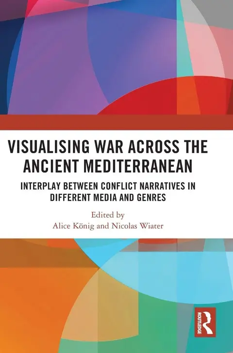 Cover of Visualising War Across the Ancient Mediterranean