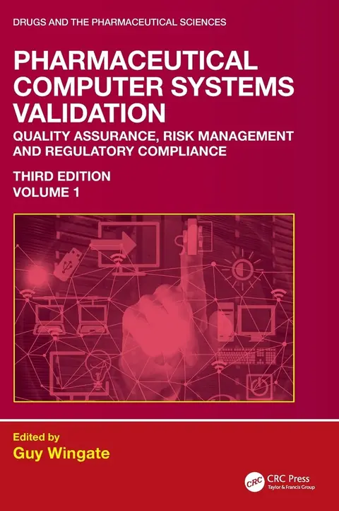 Cover of Pharmaceutical Computer Systems Validation