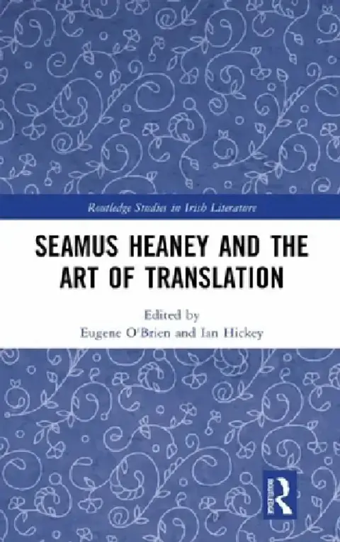 Cover of Seamus Heaney and the Art of Translation