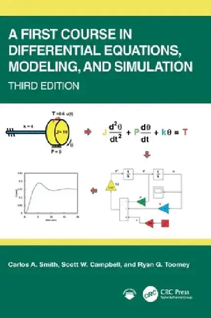 Cover of A First Course in Differential Equations, Modeling, and Simulation