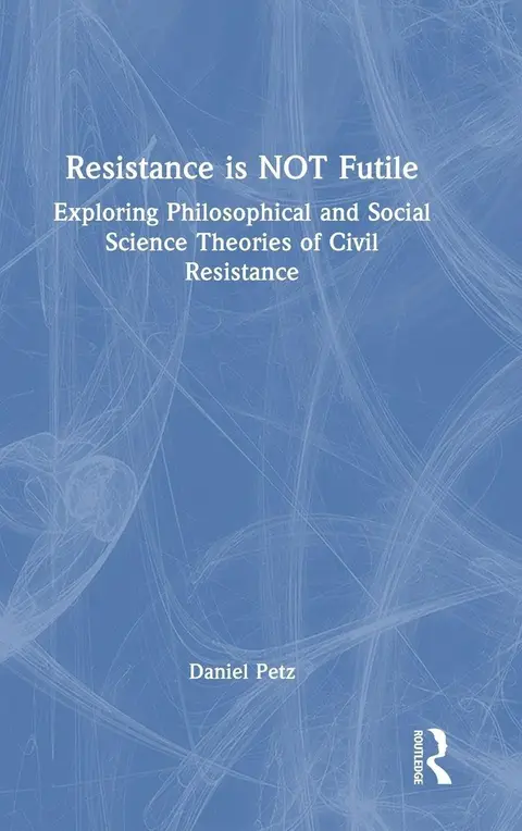 Cover of Resistance Is Not Futile