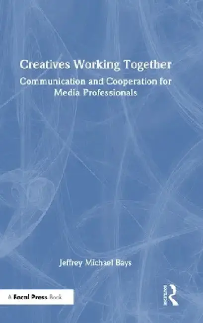 Cover of Creatives Working Together