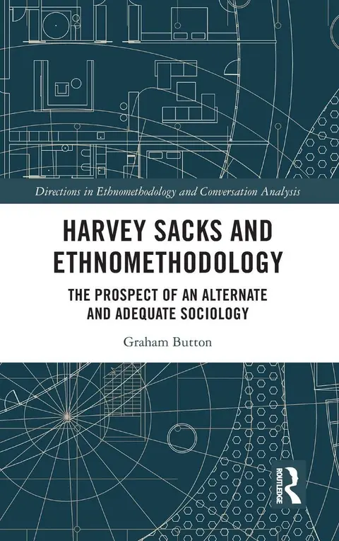 Cover of Harvey Sacks and Ethnomethodology