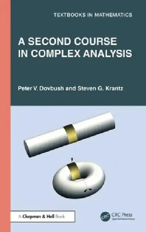 Cover of A Second Course in Complex Analysis