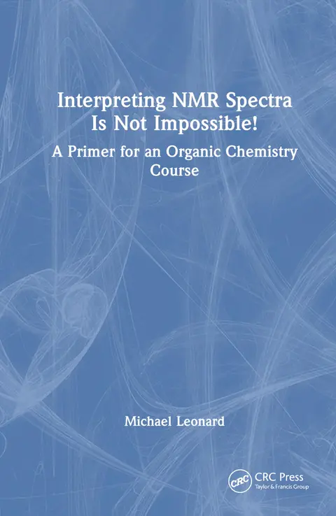 Cover of Interpreting Nmr Spectra Is Not Impossible!