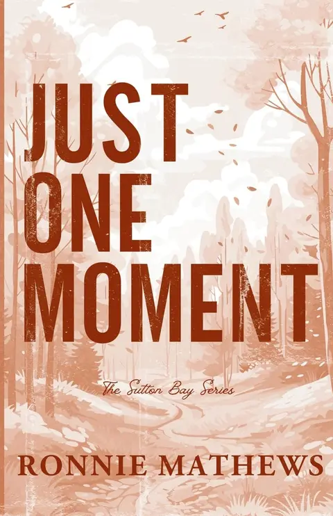 Cover of Just One Moment