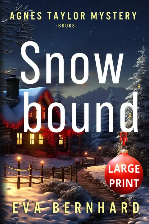 Cover of Snowbound - Large Print - A Holiday Mystery