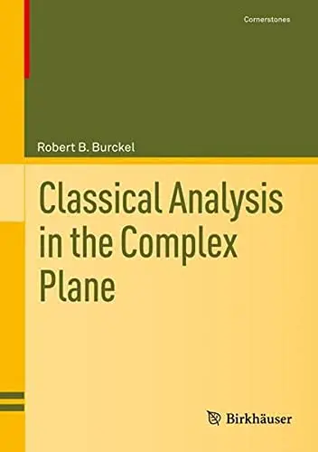 Cover of Classical Analysis in the Complex Plane