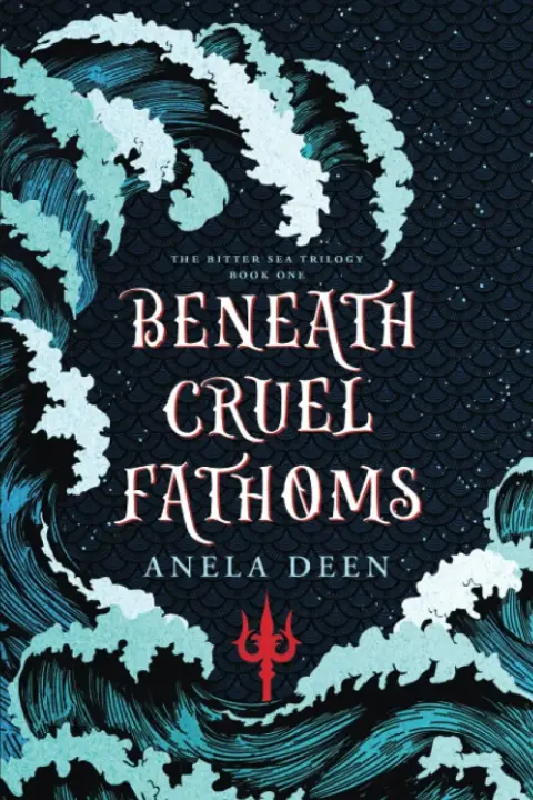 Cover of Beneath Cruel Fathoms