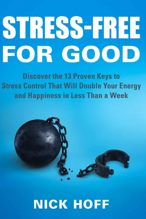 Cover of Stress-Free for Good