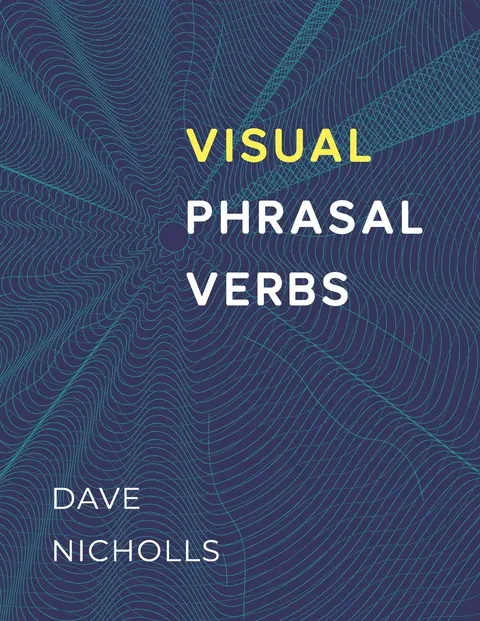 Cover of Visual Phrasal Verbs