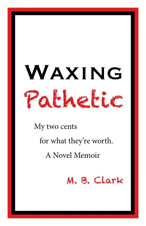 Cover of Waxing Pathetic