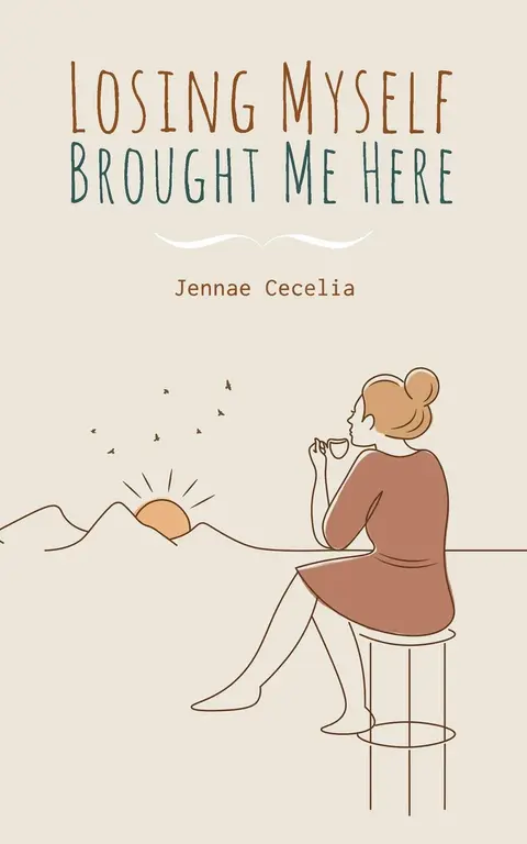 Cover of Losing Myself Brought Me Here