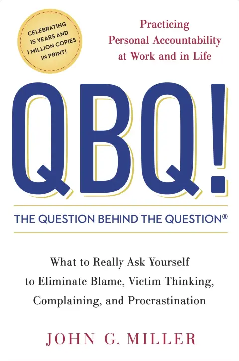 Cover of QBQ! the Question Behind the Question