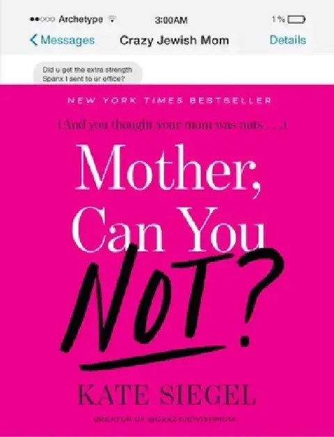 Cover of Mother, Can You Not?