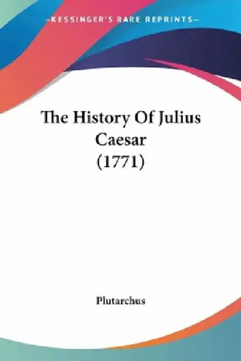 Cover of The History Of Julius Caesar (1771)