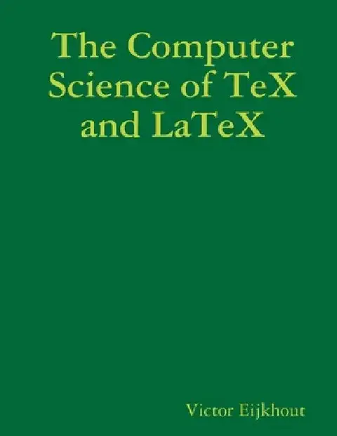 Cover of The Computer Science of TeX and LaTeX