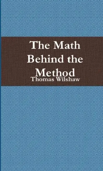 Cover of The Math Behind the Method