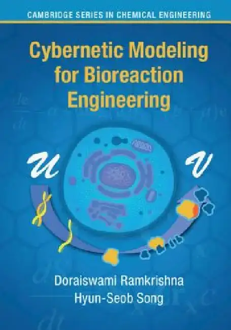 Cover of Cybernetic Modeling for Bioreaction Engineering