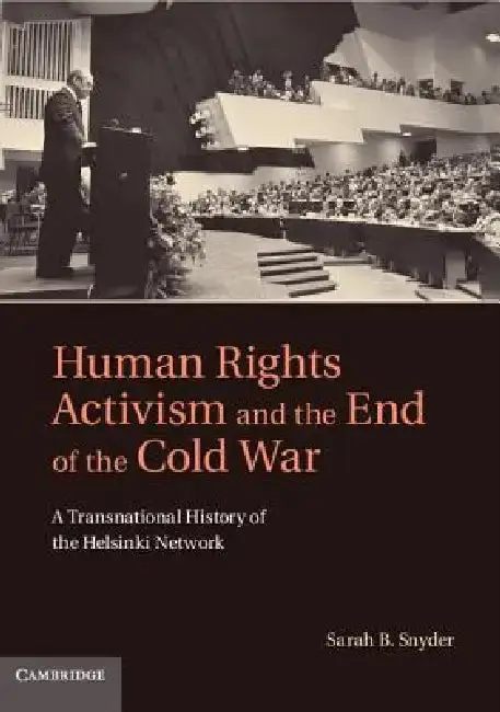 Cover of Human Rights Activism and the End of the Cold War