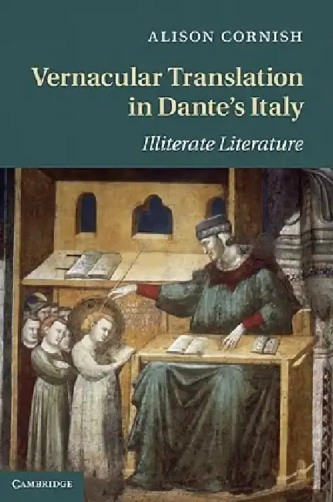 Cover of Vernacular Translation in Dante's Italy
