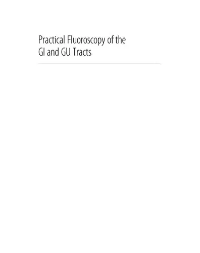 Cover of Practical Fluoroscopy of the GI and Gu Tracts