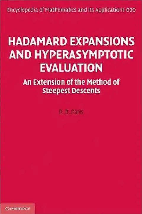 Cover of Hadamard Expansions and Hyperasymptotic Evaluation