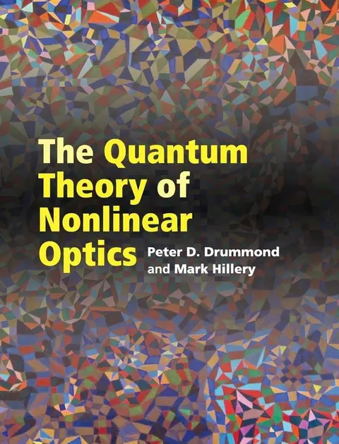 Cover of The Quantum Theory of Nonlinear Optics