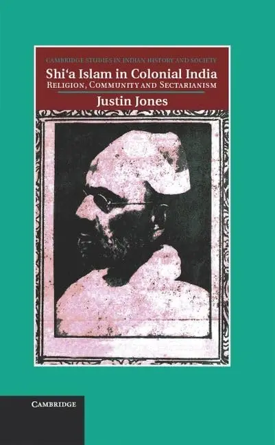 Cover of Shia Islam in Colonial India