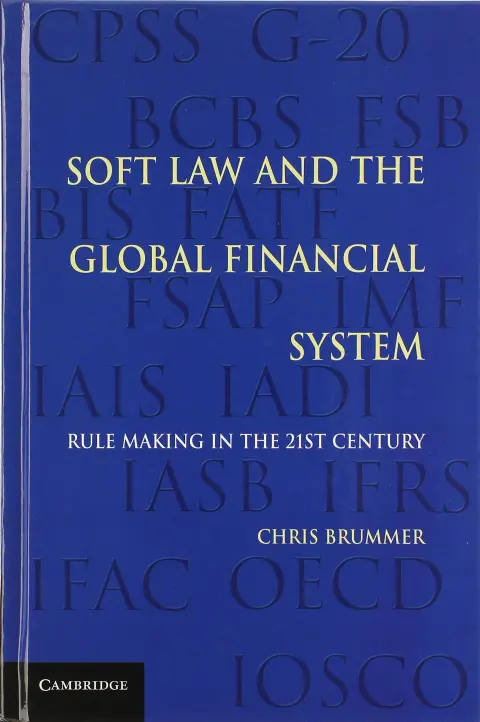 Cover of Soft Law and the Global Financial System