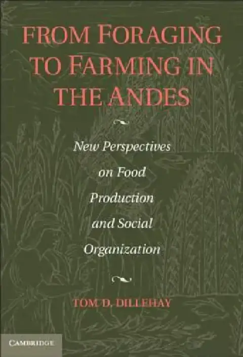 Cover of From Foraging to Farming in the Andes