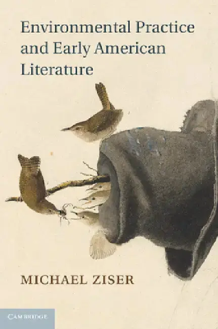 Cover of Environmental Practice and Early American Literature