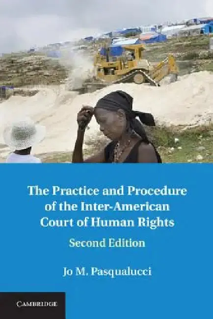 Cover of The Practice and Procedure of the Inter-American Court of Human Rights