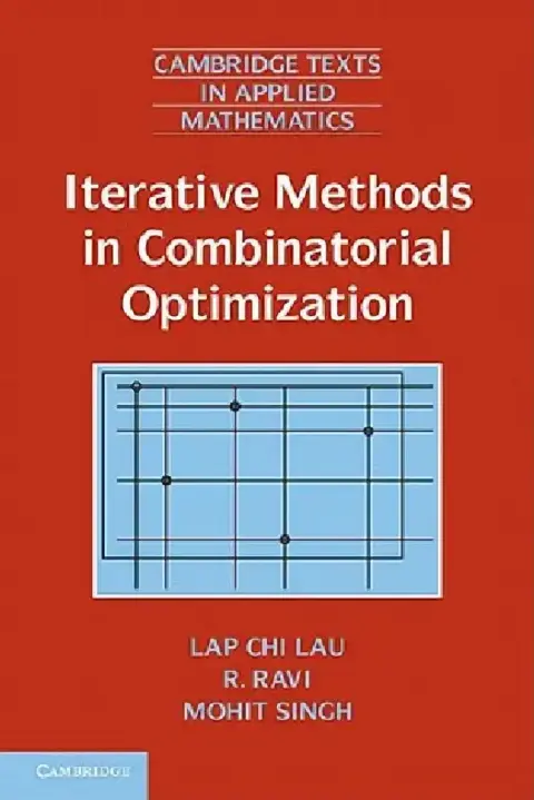Cover of Iterative Methods in Combinatorial Optimization