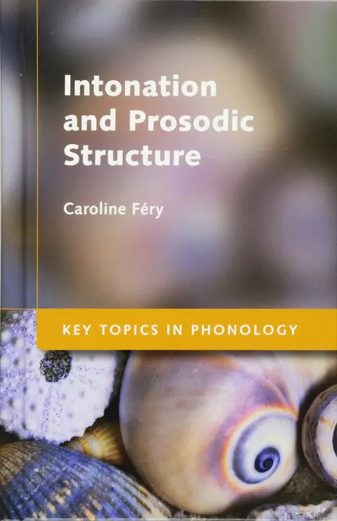 Cover of Intonation and Prosodic Structure