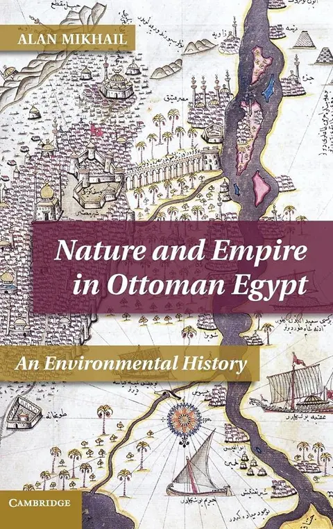 Cover of Nature and Empire in Ottoman Egypt