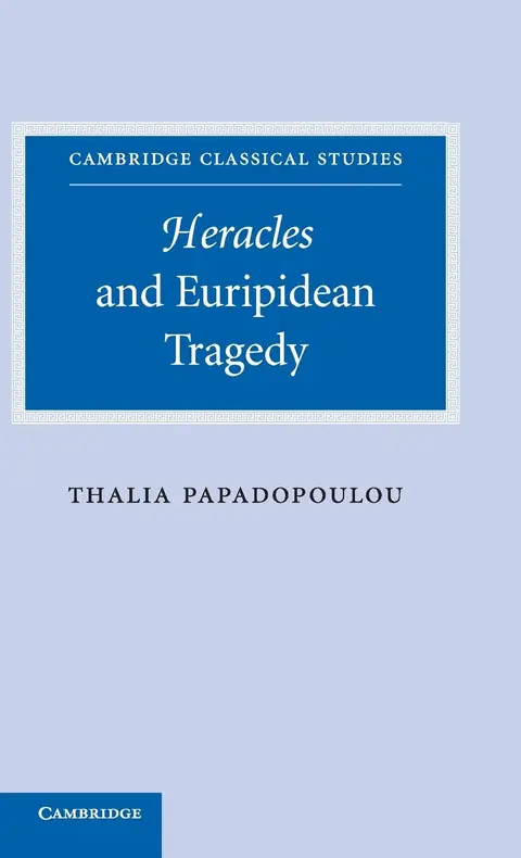 Cover of Heracles and Euripidean Tragedy