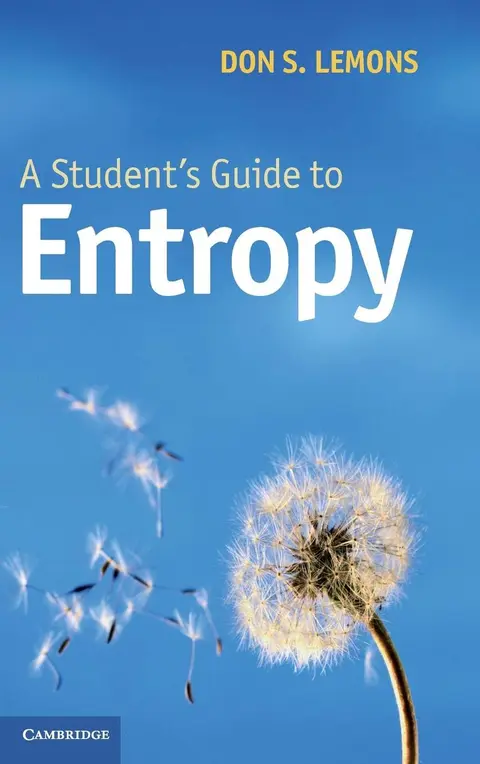 Cover of A Students Guide to Entropy
